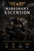 The Marksman's Ascension